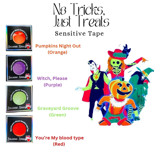 No Tricks, Just Treats Sensitive Tape